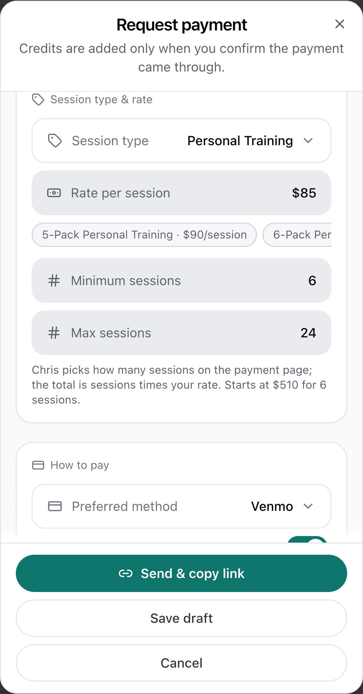 The Session type and rate fields, with Personal Training picked, a rate of 85 dollars per session, a minimum of 6 sessions and a maximum of 24, above a line reading Chris picks how many sessions on the payment page, the total is sessions times your rate, starts at 510 dollars for 6 sessions.