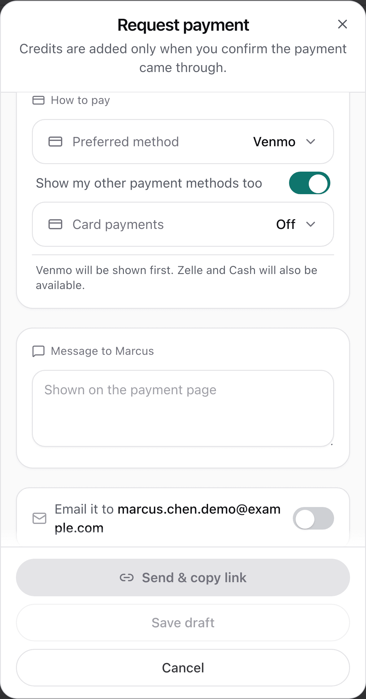The How to pay section of the request, with Venmo picked as the preferred method, Show my other payment methods too switched on, Card payments set to Off, and a line reading Venmo will be shown first, Zelle and Cash will also be available.