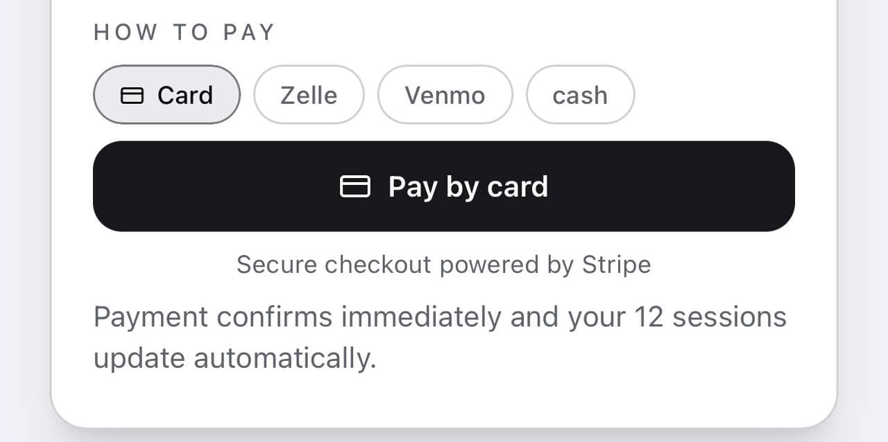 The How to pay row with Card selected first, a Pay by card button, the line Secure checkout powered by Stripe, and a line reading Payment confirms immediately and your 12 sessions update automatically.